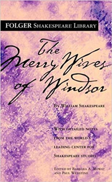 Folger Shakespeare Library: Merry Wives of Windsor