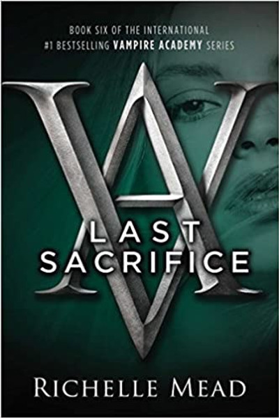 ZZDNR_Vampire Academy #5: Last Sacrifice