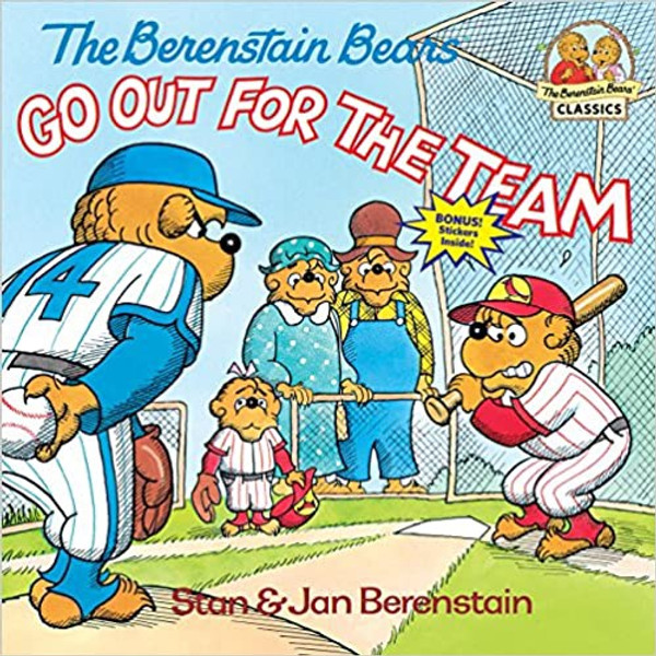 Berenstain Bears: Berenstain Bears Go out for the Team