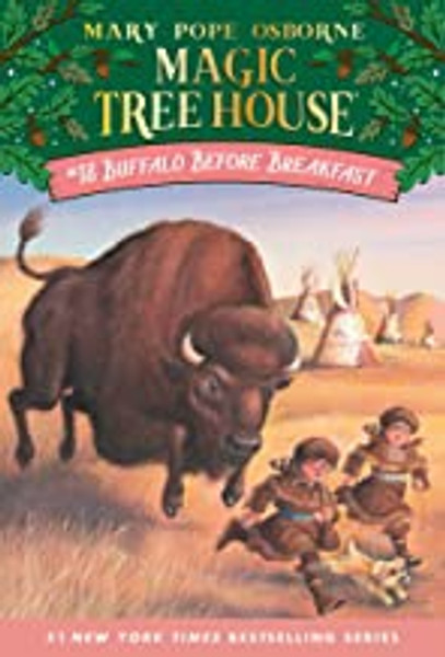 Magic Tree House 18: Buffalo Before Breakfast