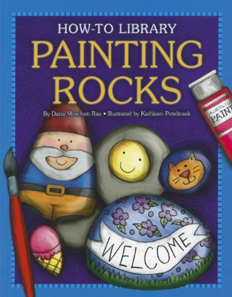 ZZDNR_How-To Library: Painting Rocks