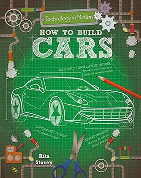 How to Build: Cars