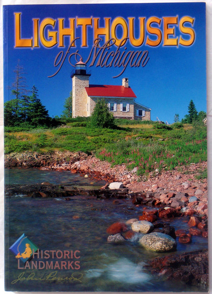 ZZDNR_Historic Landmarks: Lighthouses of Michigan