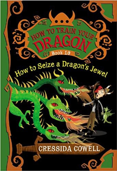 How to Train Your Dragon #10: How to Seize a Dragon's Jewel