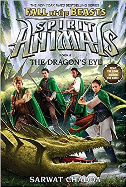 Spirit Animals: Falls of the Beasts #8: Dragon's Eye