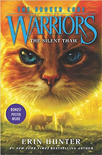 Warriors: Broken Code #2: Silent Thaw