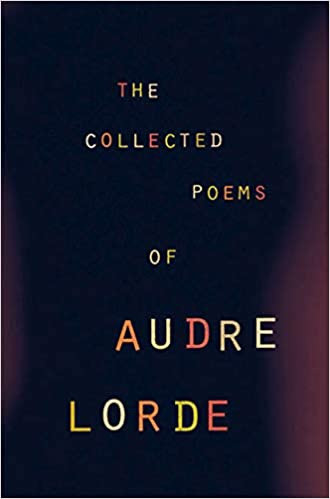 Collected Poems of Audre Lorde, The