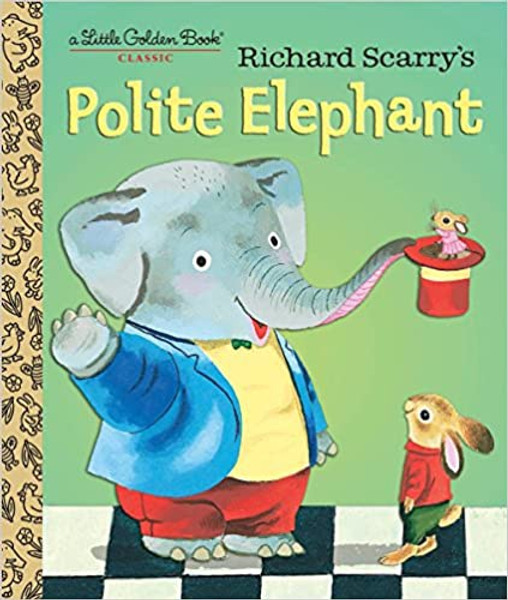 Little Golden Book: Disney Classic: Polite Elephant