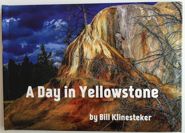 A Day in Yellowstone