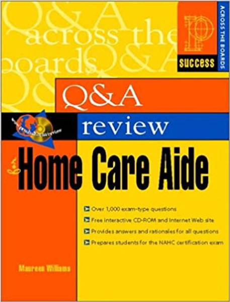 Q & A Review for Home Care Aide Book and CD