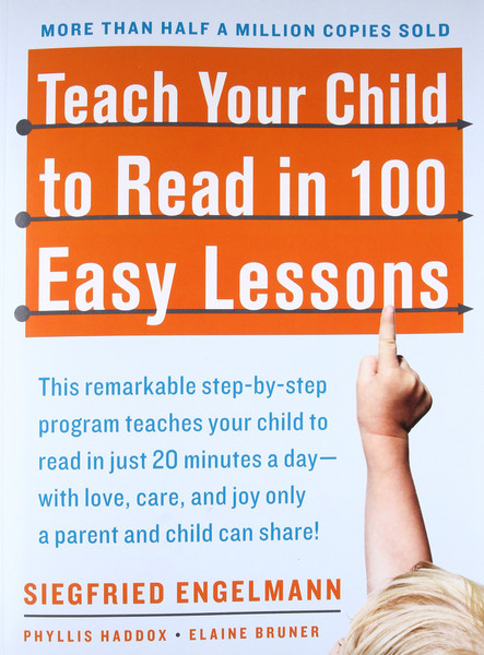 Teach Your Child to Read in 100 Easy Lessons