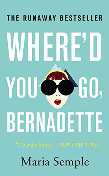 Where'd You Go, Bernadette - Mass Market