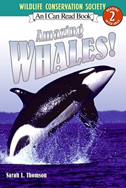 I Can Read! Level 2: Amazing Whales!