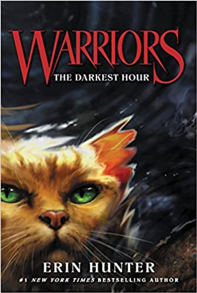 Warriors: Prophecies Begin #6: The Darkest Hour