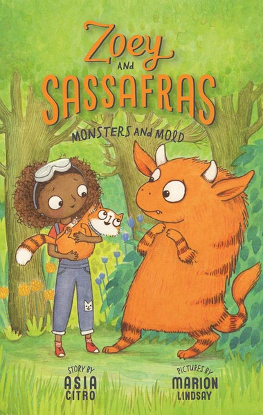 Zoey and Sassafras: Monsters and Mold