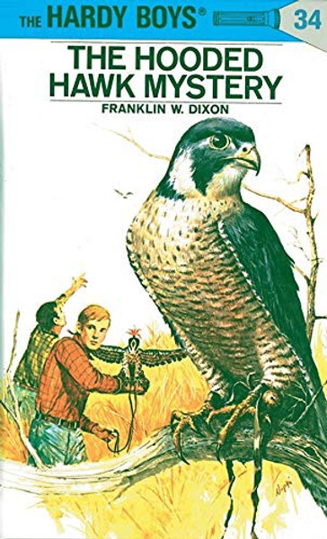 Hardy Boys #34: The Hooded Hawk Mystery