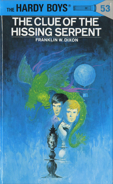 Hardy Boys #53: The Clue of the Hissing Serpent