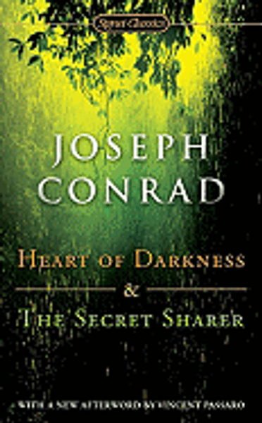 Heart of Darkness & The Secret Sharer - Signet Classics