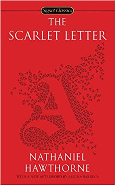 Scarlet Letter, The: Signet Classics