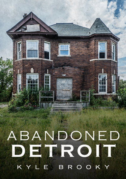 Abandoned Detroit