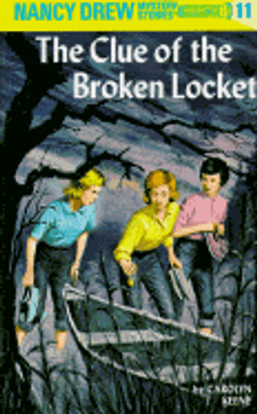 Nancy Drew #11: Clue of the Broken Locket