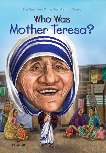 Who Was Mother Teresa