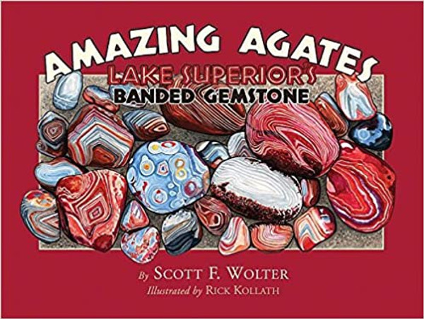 Amazing Agates: Lake Superior's Banded Gemstone