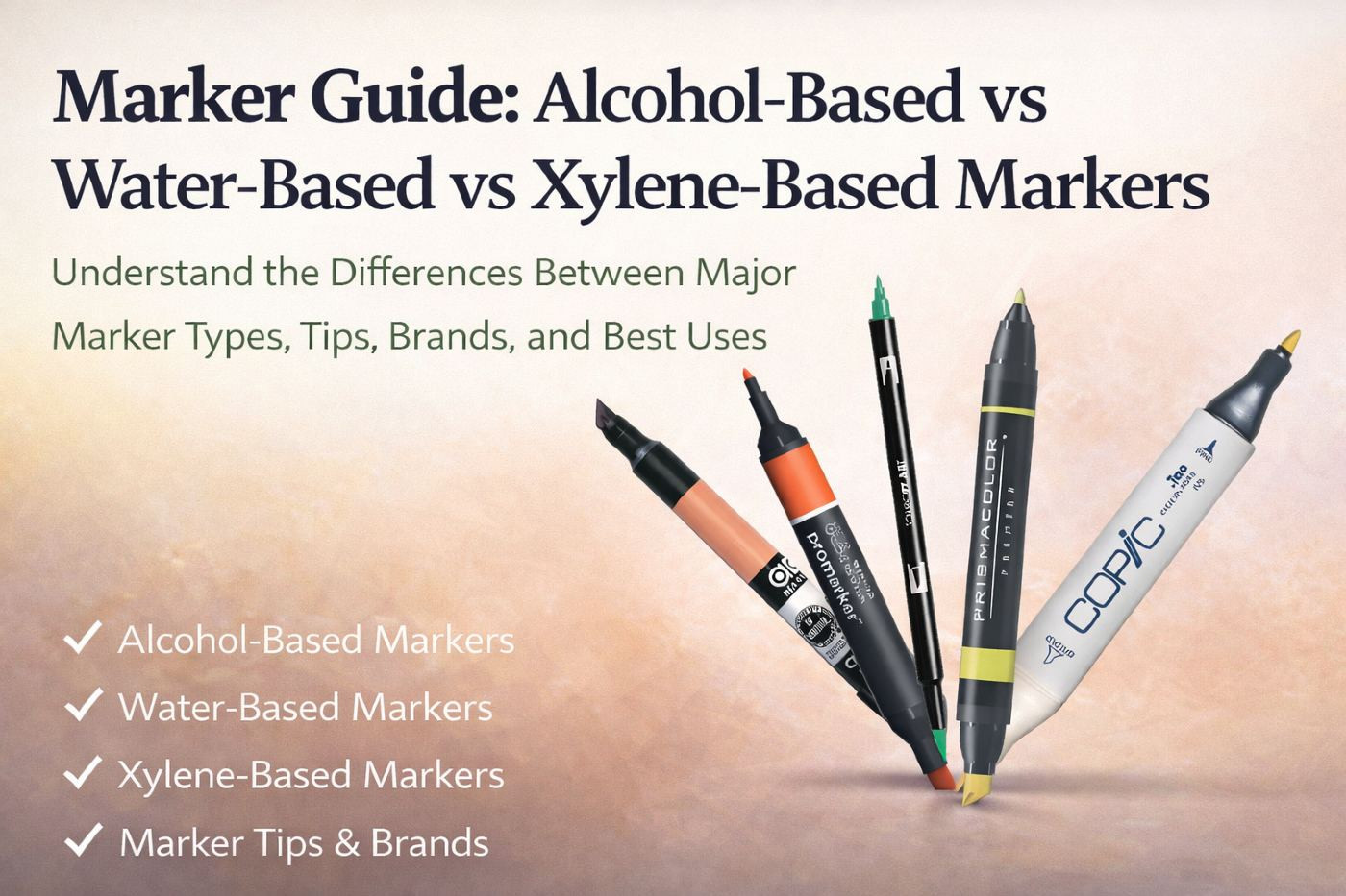 Marker Guide: Alcohol-Based vs Water-Based vs Xylene-Based Markers