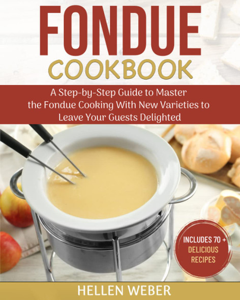 Fondue Cookbook