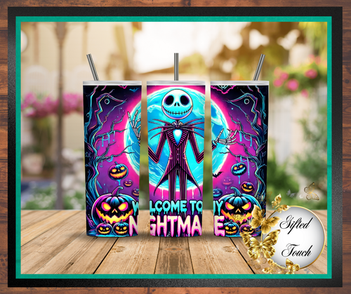 "Welcome To My Nightmare" Tumbler