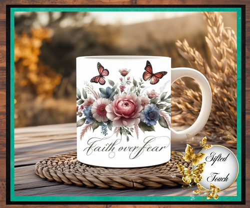 "Faith Over Fear" Mug