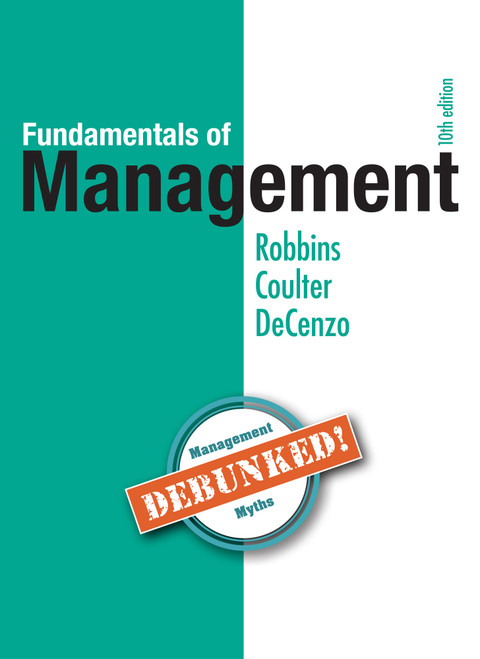 (eBook PDF) Fundamentals of Management
10th Edition
Essential Concepts and Applications (eBook PDF) Fundamentals of Management
10th Edition
Essential Concepts and Applications