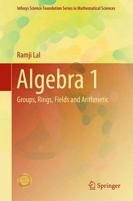 (eBook PDF) Algebra 1
Groups, Rings, Fields and Arithmetic (eBook PDF) Algebra 1
Groups, Rings, Fields and Arithmetic