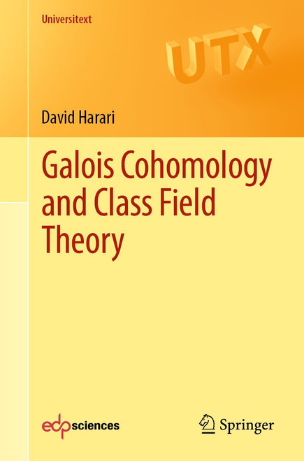 (eBook PDF) Galois Cohomology and Class Field Theory (eBook PDF) Galois Cohomology and Class Field Theory