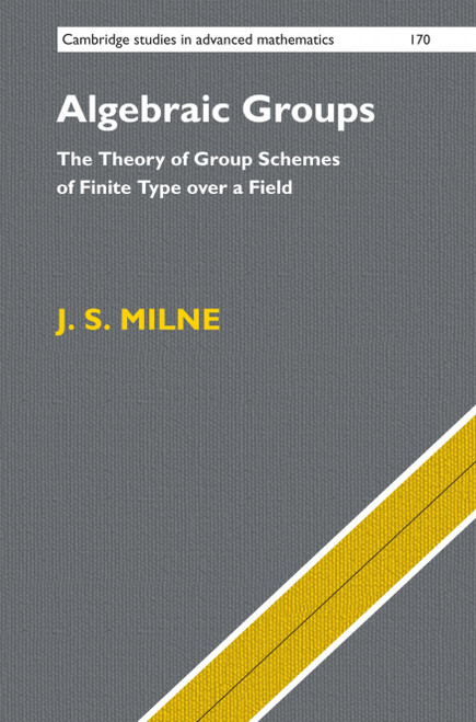 (eBook PDF) Algebraic Groups
The Theory of Group Schemes of Finite Type over a Field (eBook PDF) Algebraic Groups
The Theory of Group Schemes of Finite Type over a Field