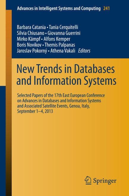 (eBook PDF) New Trends in Databases and Information Systems 17th East European Conference on Advances in Databases and Information Systems (eBook PDF) New Trends in Databases and Information Systems 17th East European Conference on Advances in Databases and Information Systems