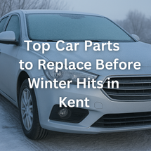 ❄️ Top Car Parts to Replace Before Winter Hits in Kent
