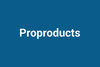 Proproducts