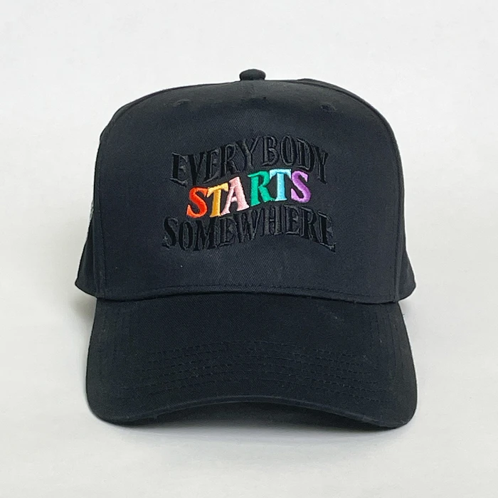 Everybody Starts Somewhere Hat