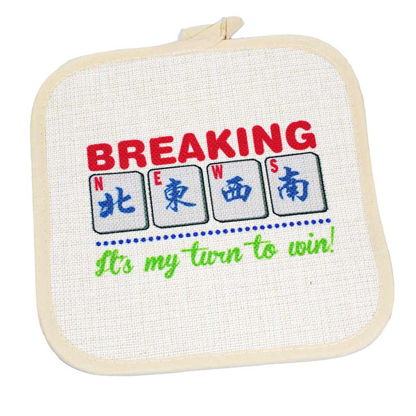Mah Jongg My Turn Potholder - Made In The USA