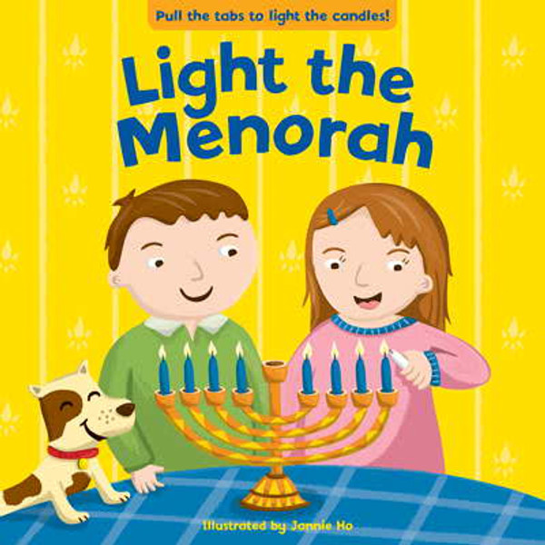 Light The Menorah, A Pull-Tab Book