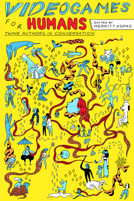 Videogames for Humans (Print)