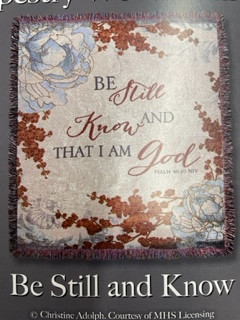 be still and know i am god