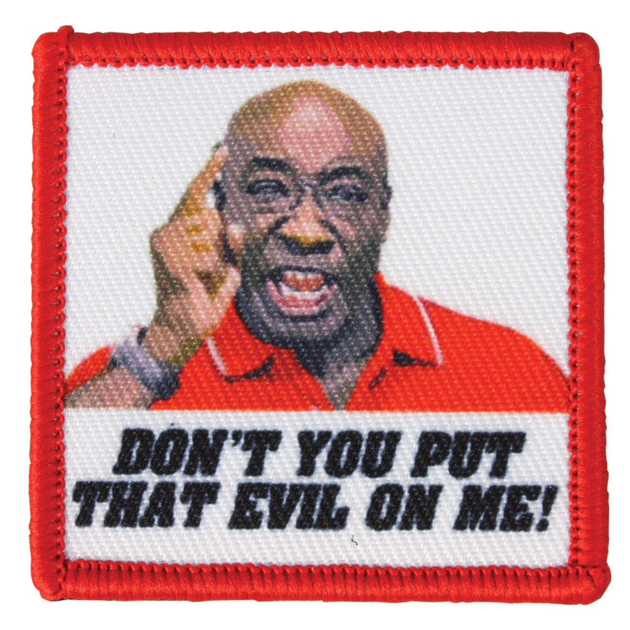 Morale Patch - Don't Put That Evil On Me