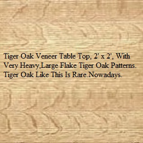 tiger-oak-table-top-292-x-292-pixels.jpg