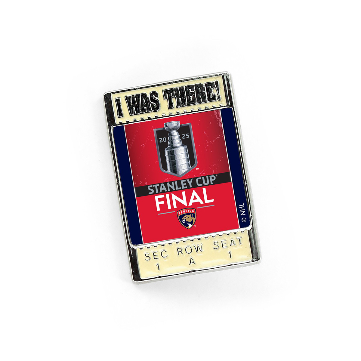 Florida Panthers 2025 Stanley Cup Final I Was There Pin