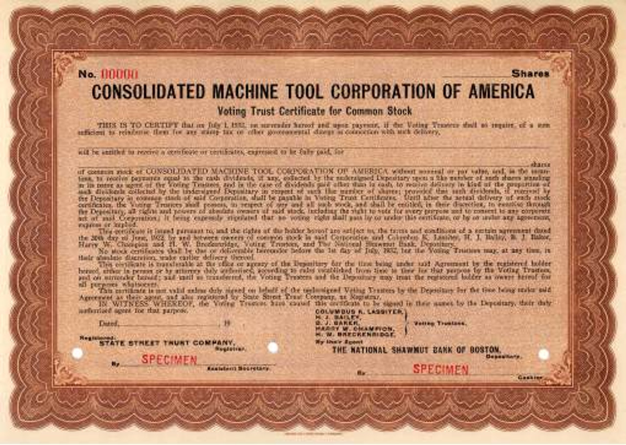 Consolidated Machine Tool Corporation of America Collect Stocks and Bonds