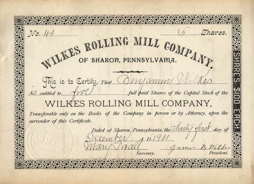 Wilkes Rolling Mill Company - Sharon, Pennsylvania 1901