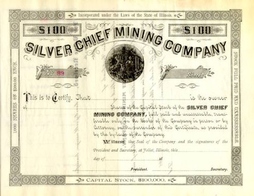 Silver Chief Mining Company 1880's