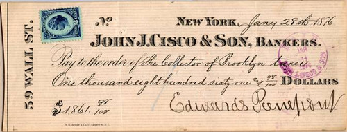 John J. Cisco & Son, Bankers hand signed by Edwards Pierrepont (33rd United States Attorney General ) 1880